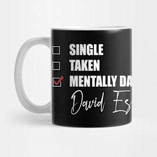 Mentally Dating David Essex Mug